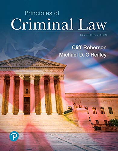 principles of criminal law 7th edition cliff roberson , michael o'reilley 0135186285, 9780135186282
