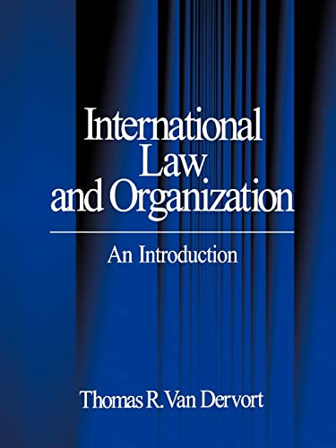 international law and organization an introduction 1st edition thomas r. van dervort 0761901892, 9780761901891