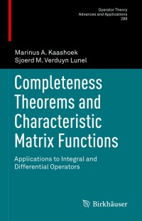completeness theorems and characteristic matrix functions applications to integral and differential operators
