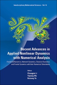recent advances in applied nonlinear dynamics with numerical analysis fractional dynamics network dynamics