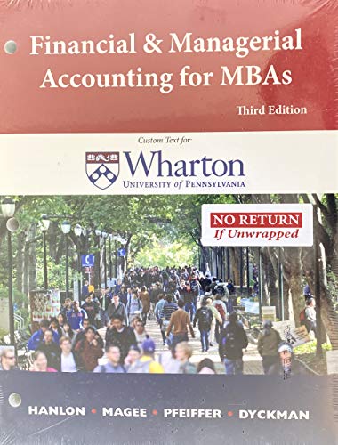 financial and managerial accounting for mbas 3rd edition michelle lee hanlon, thomas r. dyckman, robert p