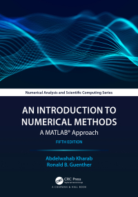 an introduction to numerical methods a matlab approach 5th edition abdelwahab kharab, ronald guenther