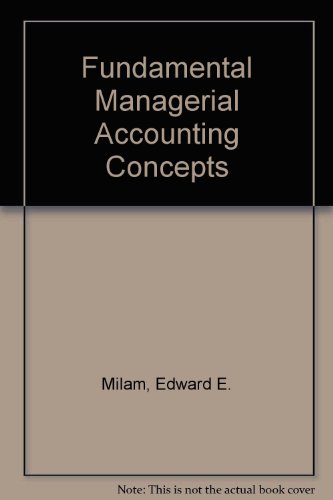 fundamental managerial accounting concepts 2nd edition edward e , milam 0072473266, 9780072473261