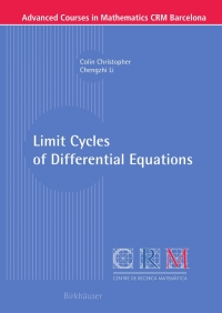 limit cycles of differential equations 1st edition colin christopher, chengzhi li 3764384093, 9783764384098