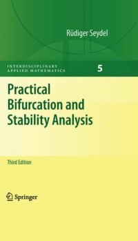 practical bifurcation and stability analysis 3rd edition rudiger u. seydel 144191739x, 9781441917393