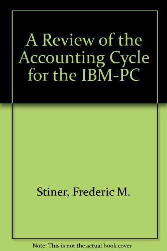 a review of the accounting cycle for the ibm pc 1st edition frederic m.  , stiner 053407152x, 9780534071523
