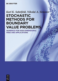 stochastic methods for boundary value problems numerics for high dimensional pdes and applications
