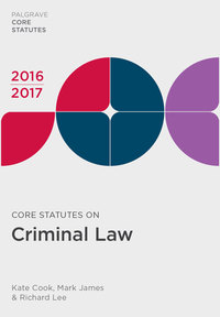core statutes on criminal law 1st edition kate cook 113760669x, 9781137606693