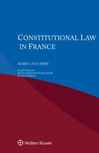 constitutional law in france 1st edition marie luce paris, julie foulon, hugo bernard pouillaude, julien