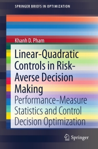 linear quadratic controls in risk averse decision making performance measure statistics and control decision