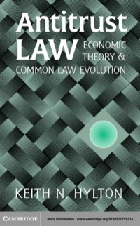 antitrust law 1st edition keith n. hylton 052179031x, 9780521790314