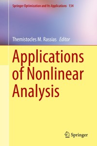 applications of nonlinear analysis 1st edition themistocles m. rassias 3319898140, 9783319898148