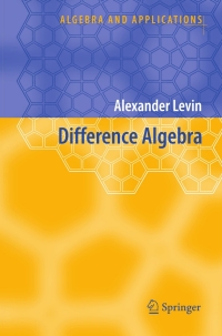 difference algebra 1st edition alexander levin 1402069464, 9781402069468
