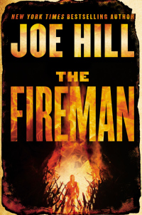 the fireman 1st edition joe hill 006220064x, 0062200658, 9780062200648, 9780062200655