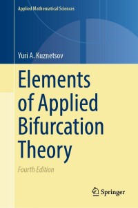 elements of applied bifurcation theory 4th edition yuri a. kuznetsov 3031220064, 9783031220067