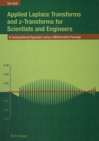 applied laplace transforms and z transforms for scientists and engineers a computational approach using a