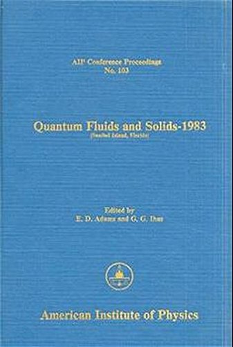 quantum fluids and solids 1983 1st edition e. d. adams, gary g. ihas 0883182025, 9780883182024
