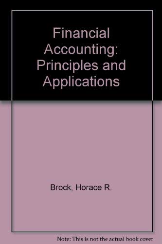 financial accounting principles and applications 5th edition horace r.,  brock 0070082618, 9780070082618