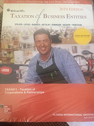 taxation of business entities 2019 edition spilker, ayers, barrick-outslay, robinson, weaver, worsham