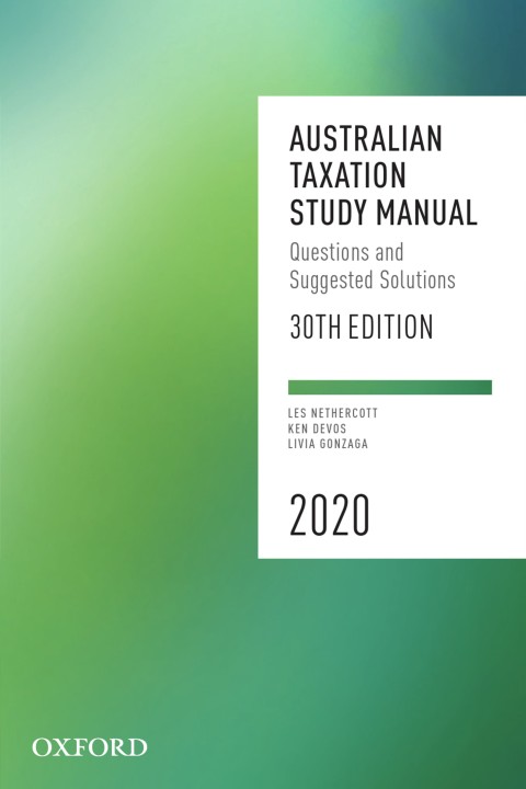 australian taxation study manual 2020 30th edition les nethercott, ken devos, livia gonzaga 0190329378,