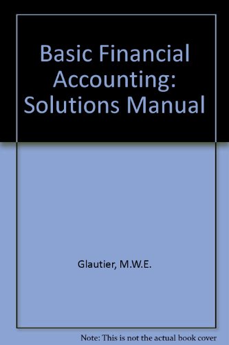 basic financial accounting solutions manual 3rd edition m. w. e.  , glautier 0273022946, 9780273022947