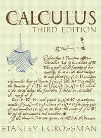 calculus 3rd edition stanley i. grossman 0123043719, 9780123043719