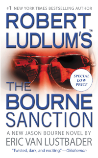 robert ludlums  the bourne sanction 1st edition eric van lustbader 0446539864, 0446539929, 9780446539869,