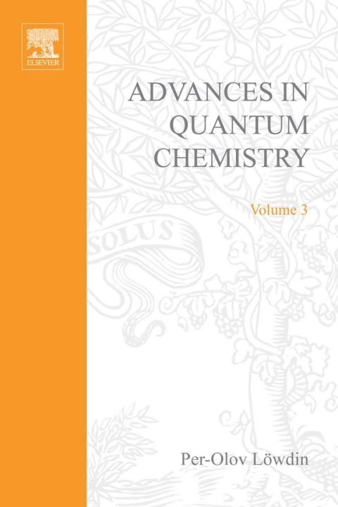 advances in quantum chemistry volume 3 1st edition per olov lowdin 0120348039, 9780120348039