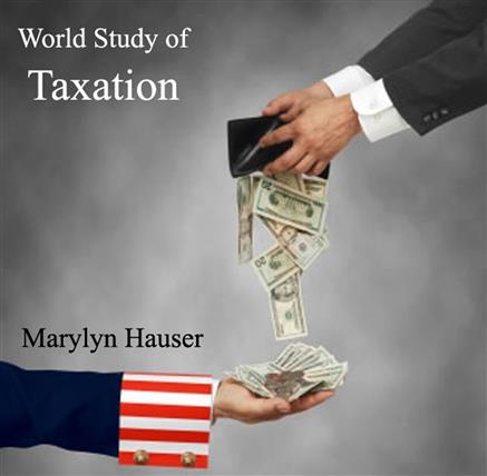 world study of taxation 3rd edition marylyn hauser 8132325923, 9788132325925