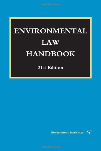 environmental law handbook 21st edition daniel m. steinway, kevin a. ewing , david r. case , karen j. nardi ,