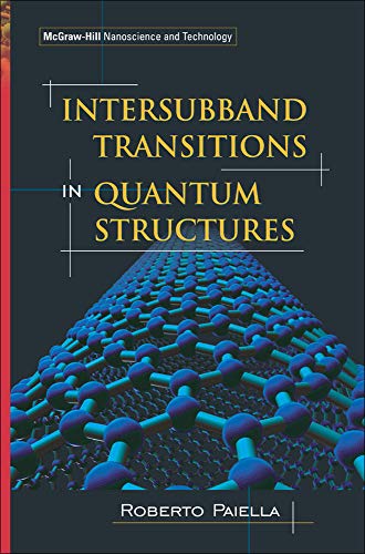 intersubband transitions in quantum structures 1st edition roberto paiella 0071457925, 9780071457927