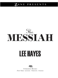 the messiah  lee hayes 1593091362, 1416559752, 9781593091361, 9781416559757