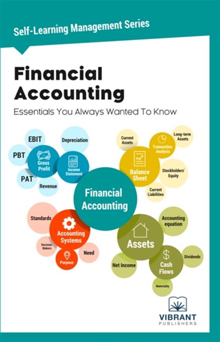 financial accounting essentials you always wanted to know 3rd edition vibrant publishers 1946383678,