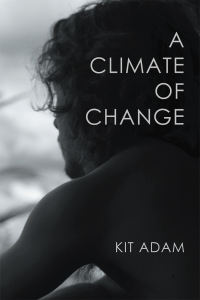 a climate of change  kit adam 1984504118, 198450410x, 9781984504111, 9781984504104