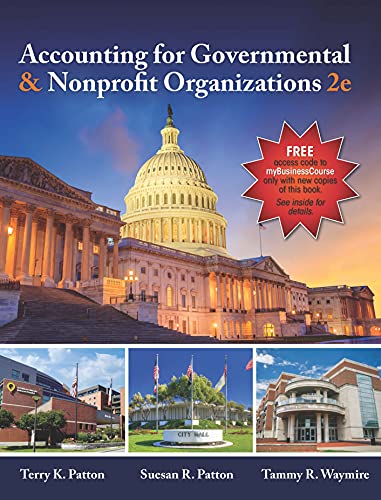 accounting for governmental and nonprofit organizations 2nd edition terry k. patton 1618534211, 9781618534217