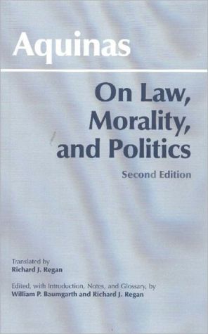 on law morality and politics 2nd edition thomas aquinas 0872206637, 9780872206632