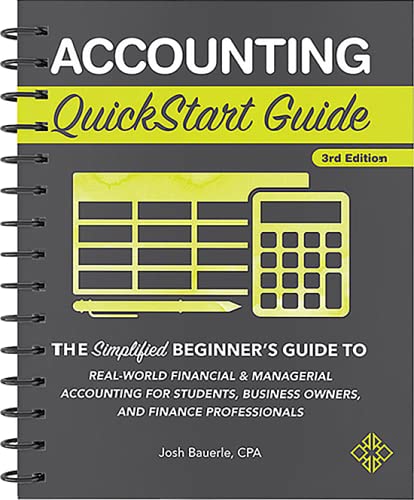 accounting quickstart guide the simplified beginners guide to financial and managerial accounting for