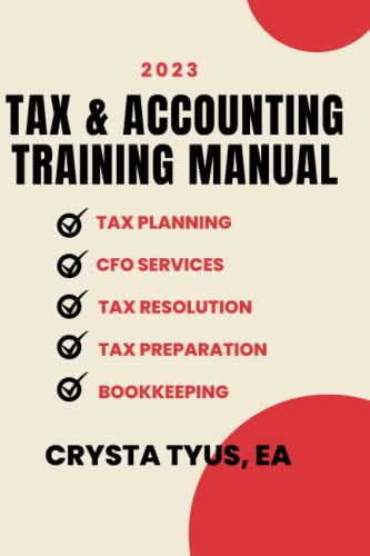 tax and accounting training manual learn tax planning tax resolution tax preparation bookkeeping and cfo