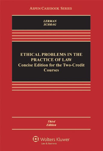 Ethical Problems In The Practice Of Law For Two Credit Courses
