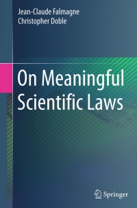 on meaningful scientific laws 1st edition jean claude falmagne, christopher doble 3662460971, 9783662460979