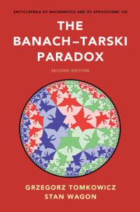 the banach tarski paradox 2nd edition grzegorz tomkowicz, stan wagon 1107042593, 9781107042599
