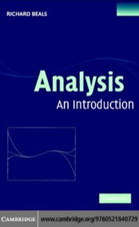 analysis an introduction 1st edition richard beals 0521600472, 9780521600477