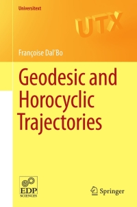 geodesic and horocyclic trajectories 1st edition francoise dalbo 085729072x, 9780857290724