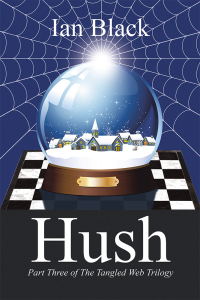 hush 1st edition ian black 1728321514, 1728321506, 9781728321516, 9781728321509
