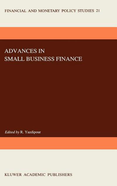 advances in small business finance 1991 1st edition rassoul yazdipour 0792311353, 9780792311355