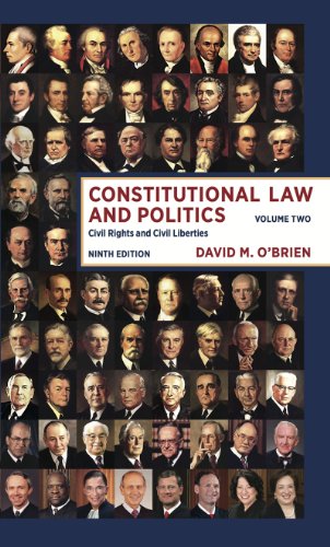 constitutional law and politics civil rights and civil liberties 9th edition david m. o'brien 0393922405,