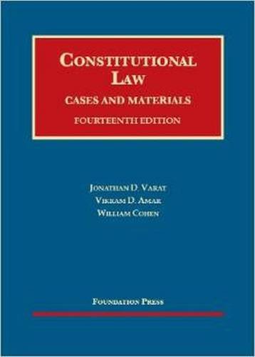 constitutional law 14th edition ellen podgor , peter henning , andrew taslitz , alfredo garcia 1609302559,