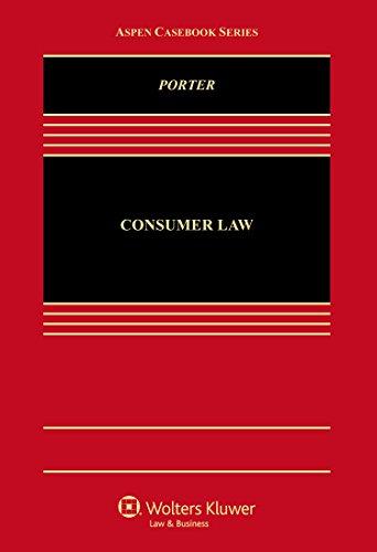 modern consumer law 1st edition katherine porter 1454825030, 9781454825036