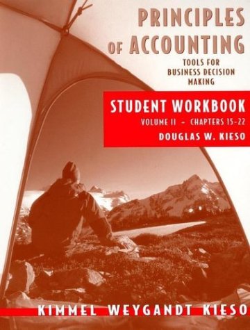principles of accounting tools for business decision making 1st edition kimmel, weygandt,  kieso 0471476218,