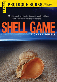 shell game  richard powell 1440555672, 9781440555671